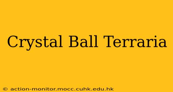 Crystal Ball Terraria
