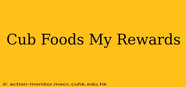 Cub Foods My Rewards