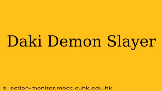 Daki Demon Slayer