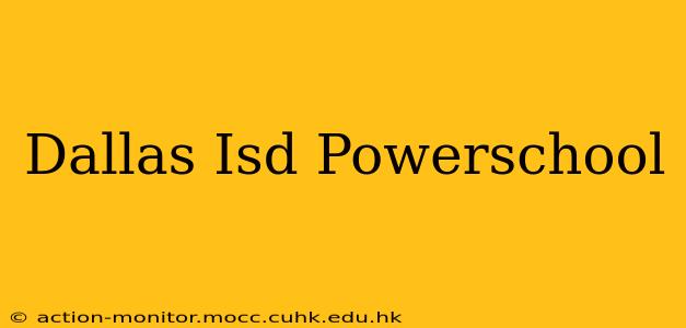 Dallas Isd Powerschool