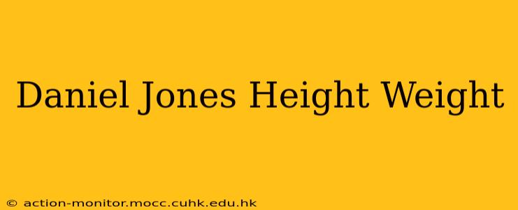 Daniel Jones Height Weight