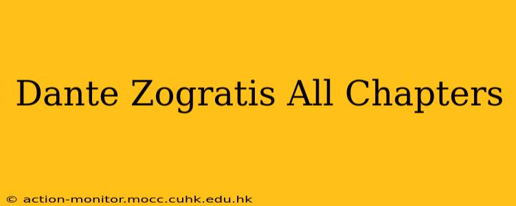 Dante Zogratis All Chapters
