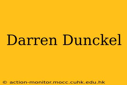 Darren Dunckel