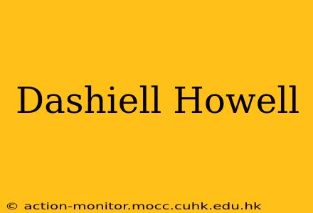 Dashiell Howell