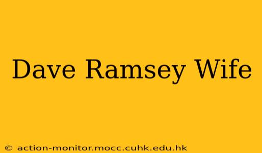 Dave Ramsey Wife