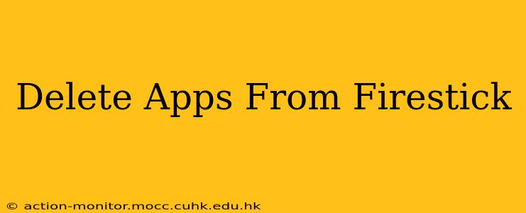 Delete Apps From Firestick
