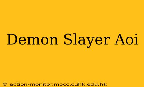 Demon Slayer Aoi