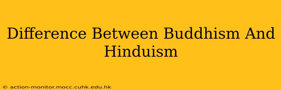 Difference Between Buddhism And Hinduism