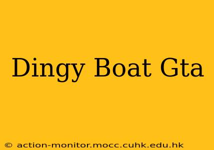 Dingy Boat Gta