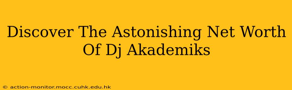 Discover The Astonishing Net Worth Of Dj Akademiks
