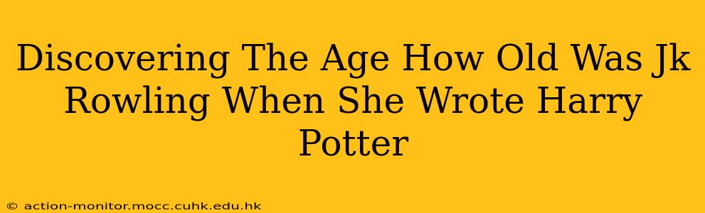 Discovering The Age How Old Was Jk Rowling When She Wrote Harry Potter
