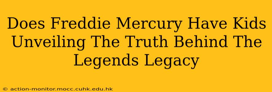 Does Freddie Mercury Have Kids Unveiling The Truth Behind The Legends Legacy