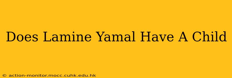 Does Lamine Yamal Have A Child