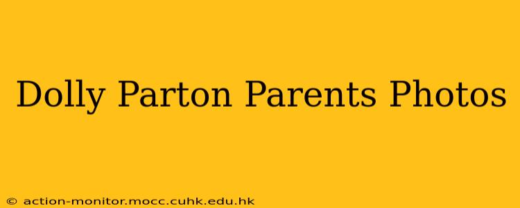 Dolly Parton Parents Photos