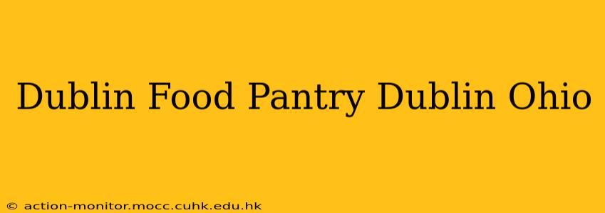 Dublin Food Pantry Dublin Ohio