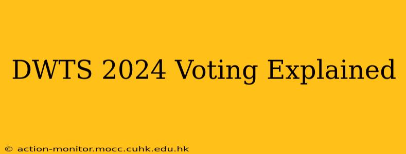 DWTS 2024 Voting Explained