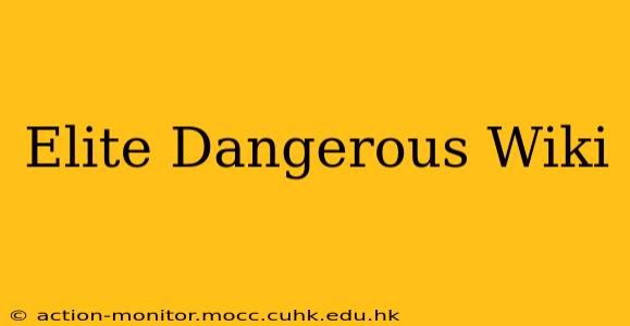 Elite Dangerous Wiki