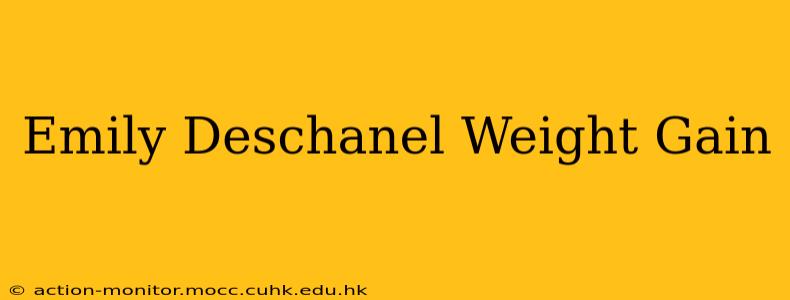 Emily Deschanel Weight Gain