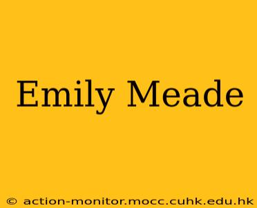 Emily Meade