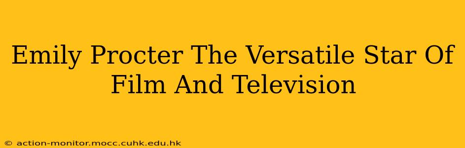 Emily Procter The Versatile Star Of Film And Television
