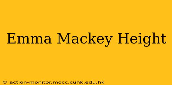 Emma Mackey Height