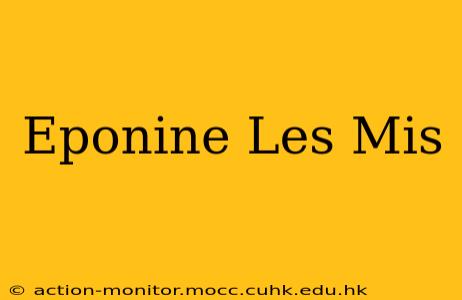Eponine Les Mis