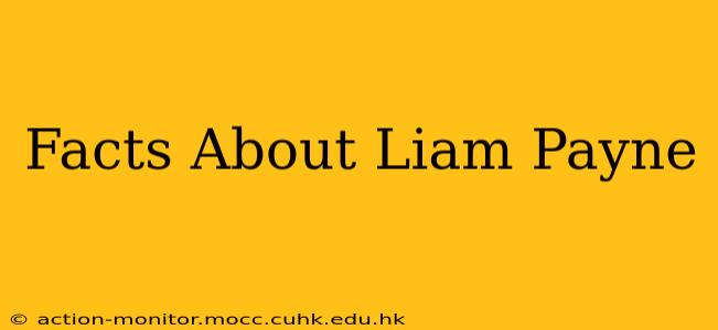 Facts About Liam Payne