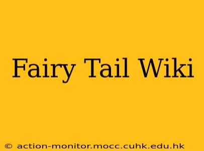 Fairy Tail Wiki