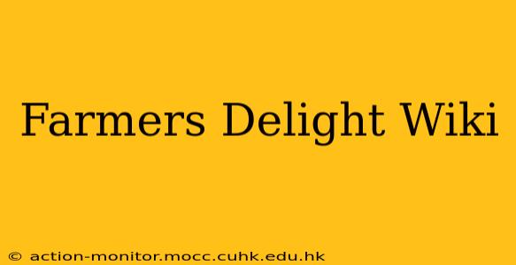 Farmers Delight Wiki