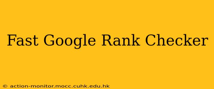 Fast Google Rank Checker