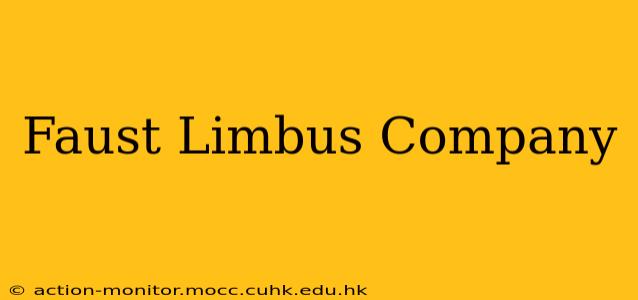 Faust Limbus Company