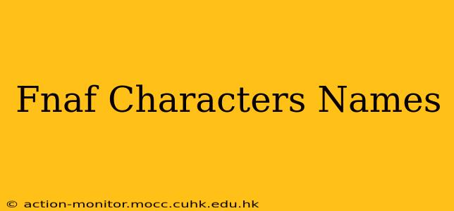 Fnaf Characters Names