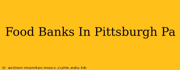 Food Banks In Pittsburgh Pa