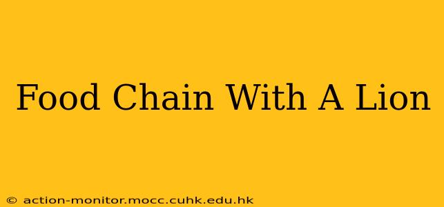 Food Chain With A Lion