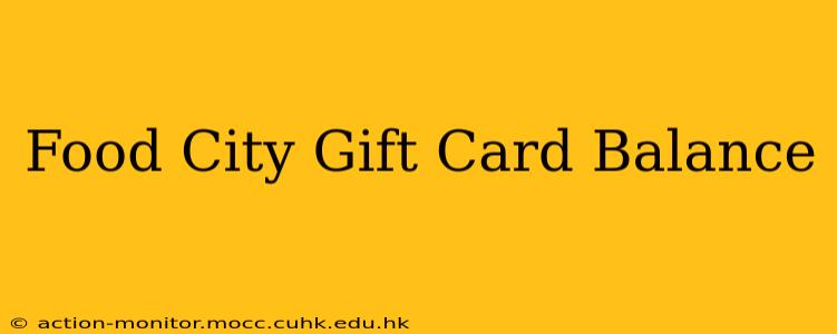 Food City Gift Card Balance