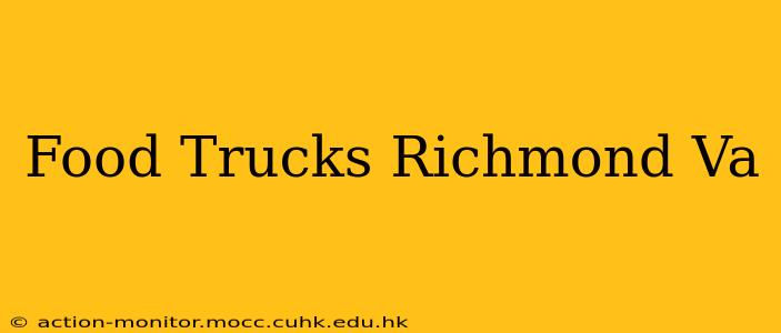 Food Trucks Richmond Va