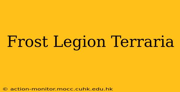 Frost Legion Terraria