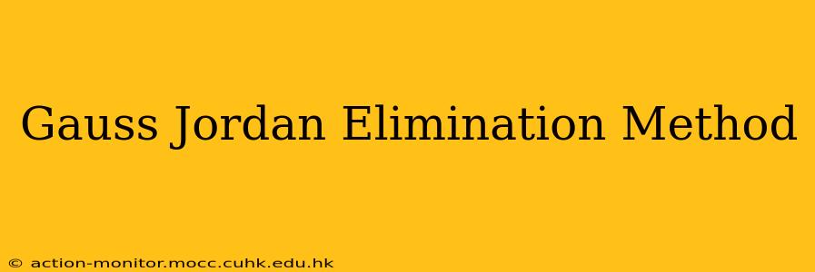 Gauss Jordan Elimination Method