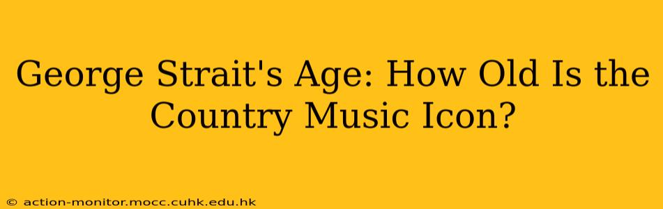 George Strait's Age: How Old Is the Country Music Icon?