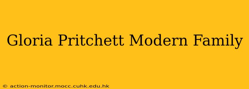 Gloria Pritchett Modern Family