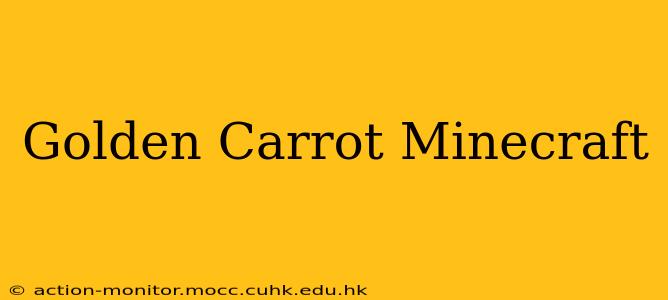 Golden Carrot Minecraft