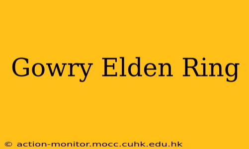 Gowry Elden Ring