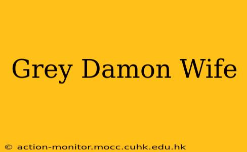 Grey Damon Wife