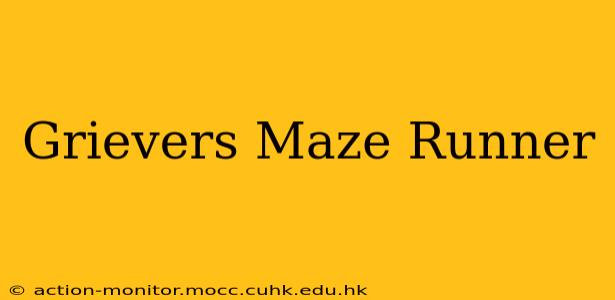 Grievers Maze Runner