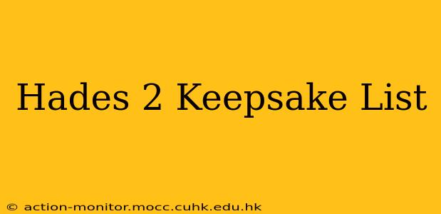Hades 2 Keepsake List