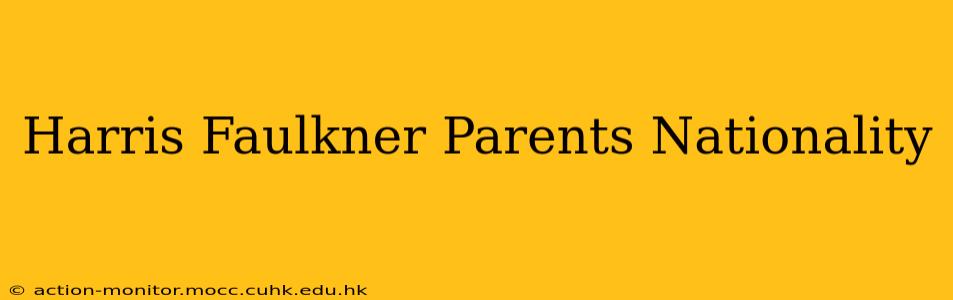 Harris Faulkner Parents Nationality