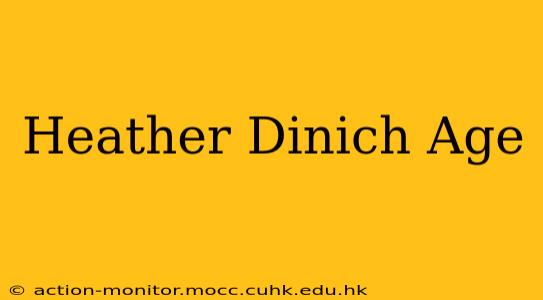 Heather Dinich Age