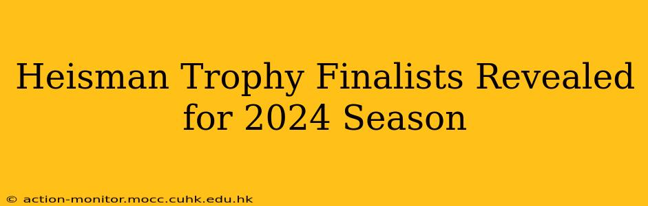 Heisman Trophy Finalists Revealed for 2024 Season