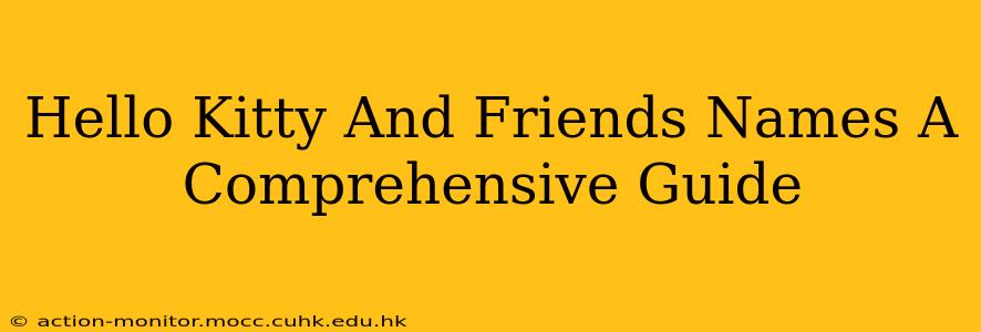 Hello Kitty And Friends Names A Comprehensive Guide