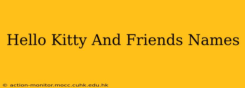 Hello Kitty And Friends Names